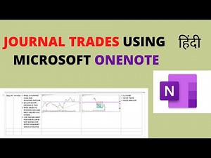 HOW TO JOURNAL OUR TRADES USING MICROSOFT ONENOTE SOFTWARE || IN HINDI || TRADING JOURNAL