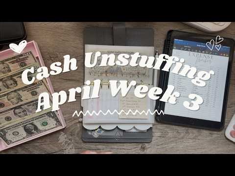 Weekly Unstuffing | April Week 3 | $638 Going Back to Bank