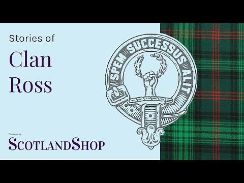 Story of Clan Ross | ScotlandShop on the Sofa