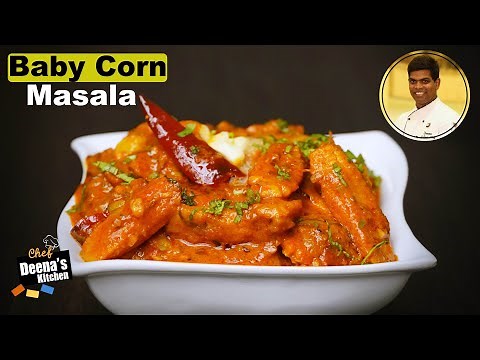 Restaurant Style Baby Corn Masala | How To Make Baby Corn Masala | CDK 527 | Chef Deena's Kitchen