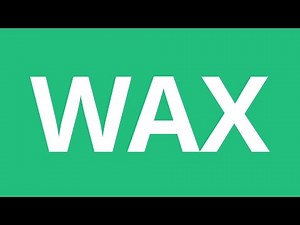 How To Pronounce Wax - Pronunciation Academy