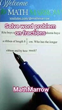 How to solve given word problem on fractions #MathMarrow