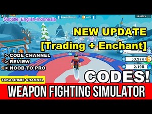 NEW CODES [TRADING+ENCHANT] WEAPON SIMULATOR ROBLOX