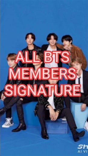 ALL BTS MEMBERS SIGNATURE