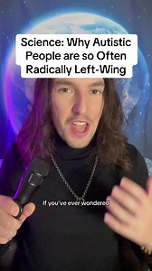 Science: why autistic people are so often progressive or radically left-wing - psychology of politics #fyp #politicalpsychology #politics #autism #autistic