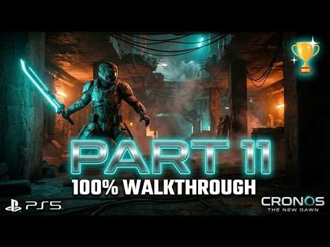 Cronos: The New Dawn — 100% Platinum Walkthrough Part 11 | Sword Pistol Upgrade & 6 Files (PS5)