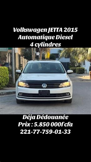 🔘Marque :*Volkswagen* 🔘Modèle :*JETTA* 🔘Boîte vitesse: *Automatique* 🔘 Carburant : *Diesel* 🔘Année : *2015* 🔘Kilométrage:*100.000km* Full options : Grand écran caméra de reçu , key let’s go, moteur 4 cylindres, , Bluetooth téléphonique commande au volant , mode éco , faible consommation phare led, intérieur semi/cuire , toit ouvrant,Commande au volant, GPS, infos, Bluetooth téléphonique, Kit multimédia, usb, mp3, auxiliaires, rétroviseurs électriques, vitres électriques, antibrouillards, j