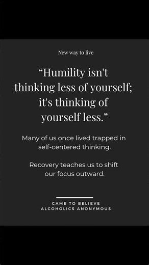 Recovery teaches humility. #newwaytothink