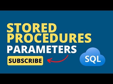 How To Create Stored Procedures With Parameters in SQL
