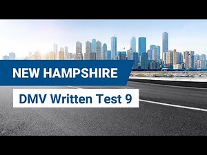 2024 New Hampshire DMV Written Test #9