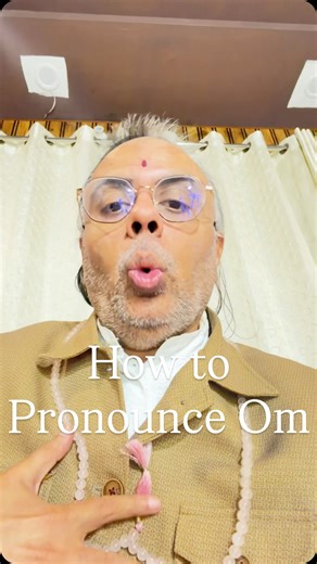 Heal Your Chakras - Enlightened Master - Dhruvkumar Thaker on Instagram: "How To Correctly Pronounce Om!"