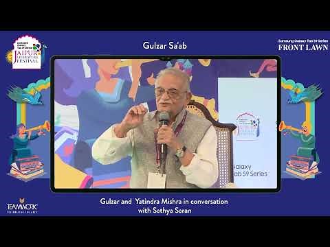 Gulzar Saab | Gulzar and Yatindra Mishra in conversation with Sathya Saran