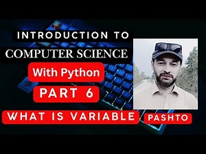 introduction to computer science with python Pashto | Variable in Python | Python course Pashto