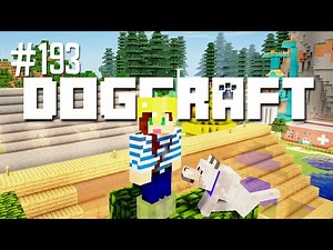 Stacy the Builder | Dogcraft (Ep.193)