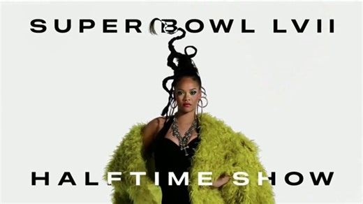 Super Bowl LVII Halftime Show Super Bowl 2023 TV Promo, 'Apple Music Halftime Show: Rihanna'