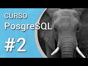 Cuso PostgreSQL Para Principiantes 02 : Descargar el software necesario