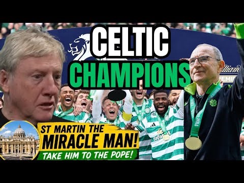St Martin the Miracle Man 🍀 Celtic Win the League in Chaos | Frankly Speaking