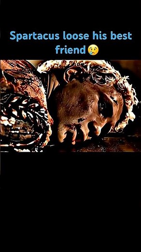 Spartacus loose his friend😢 #spartacus #war #trending