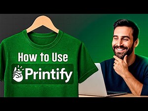 Printify Tutorial: How to Start a Print on Demand Business