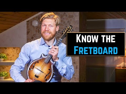 Know your Mandolin Fretboard - Essential Lesson for all players
