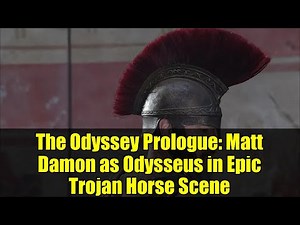 The Odyssey Prologue: Matt Damon as Odysseus in Epic Trojan Horse Scene | Nolan's New Film