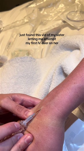 My First IV Insertion Experience with My Sister