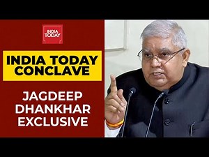 India Today Conclave East 2021: 'People Living In Fear In Bengal', Says Bengal Guv Jagdeep Dhankhar