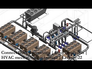 Connect Duct Accessories | Duct Insulation | HVAC mechanical equipment | Revit MEP HVAC | Lecture 22