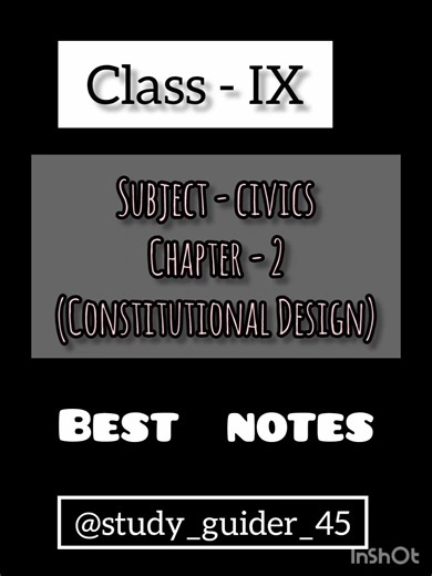 Constitutional Design Class 9 Civics | Chapter 2 | Full Explained Notes + Solved Q&A ⚖️📜