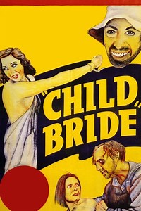 Stream Child Bride (1938): Find it on Netflix, Prime Video, Hulu & more