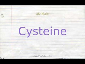 How to pronounce cysteine