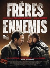 Frères ennemis - Film 2018 - Cinetrafic