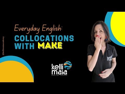 General Collocations Comuns Em Inglês Com o Verbo MAKE | Parte 1 | Learning English in 5 minutes.