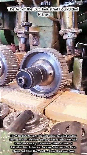 The Art of the Cut: Industrial Four-Sided Planer