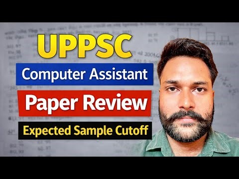uppsc computer assistant 2026 paper Review|uppsc computer assistant cutoff 2026