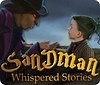 Walkthrough Chapter 6 - Rescuing Mary for Whispered Stories: Sandman (PC)