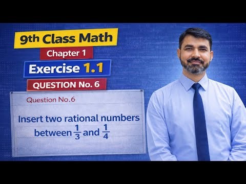 Class 9 Maths Exercise 1.1 Q No 6 Part 1 | Insert Rational Numbers | Easy Method 