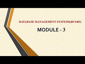 DBMS Module 3-BCS403 -VTU-Scheme 22