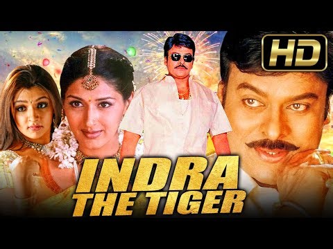 साउथ सुपरस्टार चिरंजीवी की 'Indra The Tiger' (HD) एक्शन ब्लॉकबस्टर हिंदी डब्ड मूवी | सोनाली बेंद्रे