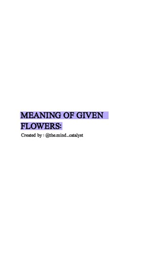 THE MIND CATALYST | BRAIN & BEHAVIOR | Flowers don’t just bloom — they speak. 🌸 Sometimes, what words fail to express, petals say effortlessly. A rose whispers love. A sunflower... | Instagram