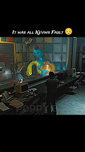 It Was All Kevins Fault 😔 #poppyplaytime #gaming #sadedit #sad #doey #viral #shorts