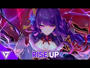 Nightcore - Rise Up (TheFatRat)