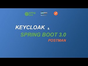 Keycloak integration with Spring boot 3 for beginners, and test using Postman | The complete Guide