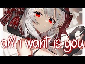 「Nightcore」 all i want is you - Rebzyyx ♡ (Lyrics)