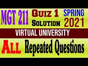 MGT211 Quiz 1 Solution Spring 2021.