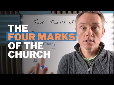 The Four Marks of the Church