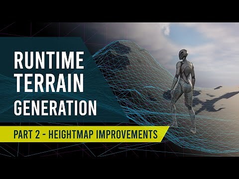 Unreal Engine 5 - Runtime Terrain Generation #2 - Heightmap Improvements