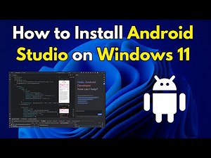 How to Install Android Studio on Windows 11 (Step by Step)