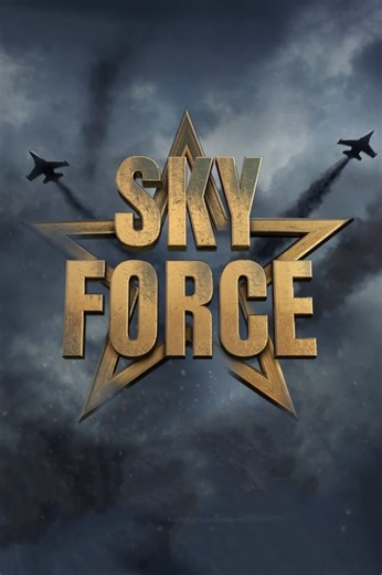 Sky Force (Hindi, Eng Sub) | HOYTS Cinemas