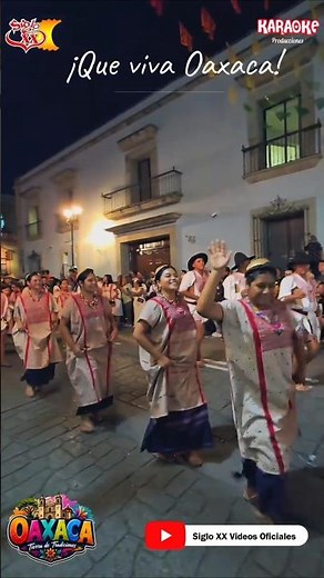 20th Century, Thousands enjoy the Oaxaca parade, Long live Oaxaca!